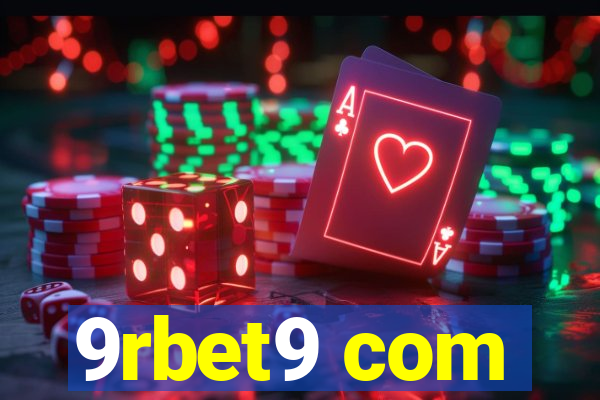 9rbet9 com